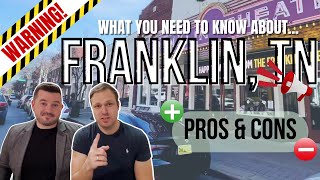 Living in Franklin Tennessee Pros and Cons