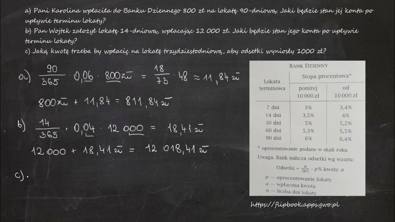 a) Pani Karolina wpłaciła do Banku Dziennego 800 zł na lokatę 90dniową. Jaki będzie stan jej