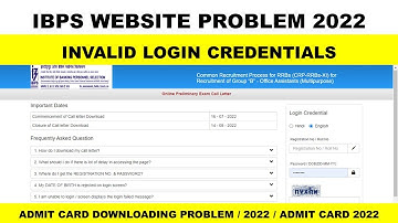 IBPS WEBSITE PROBLEM invalid login credentials problem 2022 RRBs CRP RRB IBPS PO IBPS CLERK