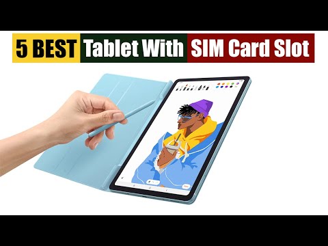 Best Tablet with SIM Card Slot of 2024 [Updated] 