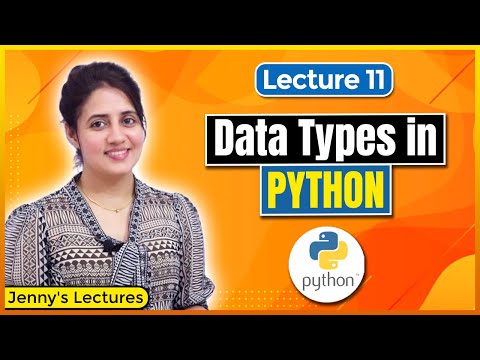 P_11 Data Types in Python | Python Tutorials for Beginners