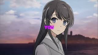 Bunny Girl Senpai Amv - Die With A Smile