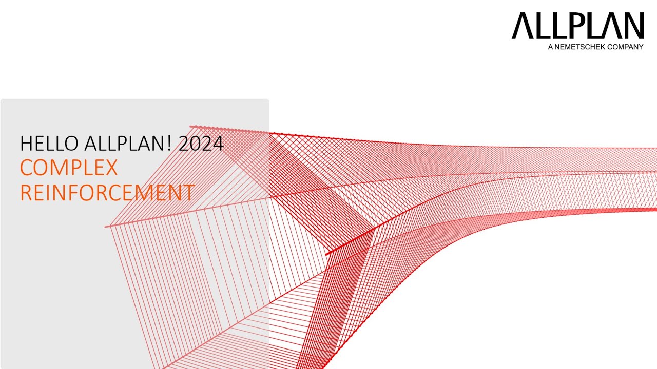 Hello ALLPLAN! 2024 - Complex Reinforcement - YouTube