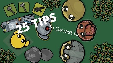 23 TIPS TO GET BETTER IN DEVAST.IO