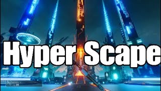 Hyper Scape Montage #1