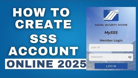 SSS ONLINE REGISTRATION : HOW TO CREATE SSS ACCOUNT ONLINE 2025 #sss #mysss