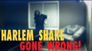 Harlem Shake Video GONE WRONG! (Raw Footage)