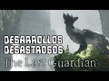 The Last Guardian - Desarrollos Desastrosos