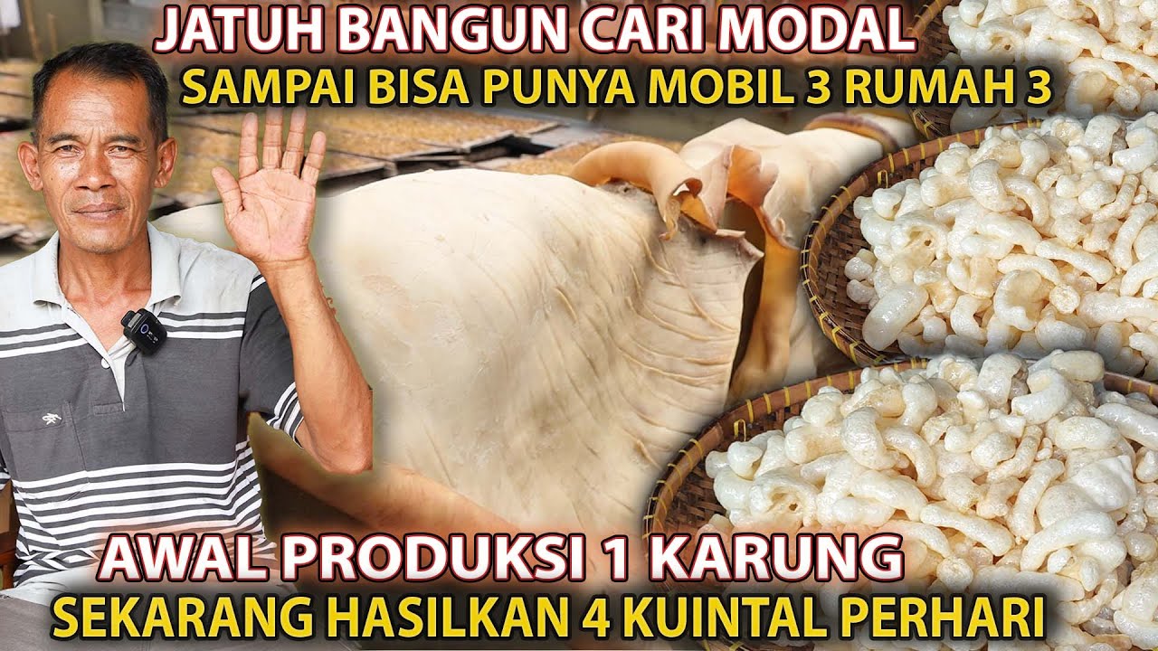 MERINTIS JATUH BANGUN ‼️AWAL PRODUKSI 1 KARUNG SEKARANG 1,2 TON /BLN KEBELI 3 MOBIL 3 RUMAH