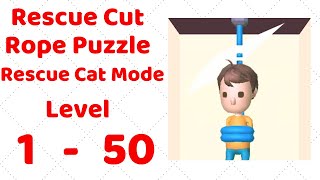 Rescue Cut Rope Puzzle Rescue Cat Mode Level 1-50 Gameplay Walkthrough screenshot 4