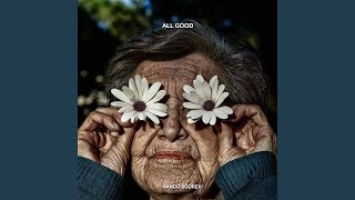 Download Lagu ALL GOOD Download Lagu ALL GOOD