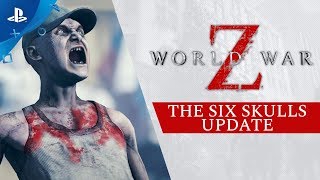 World War Z - The Six Skulls Update | PS4