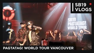 [Sb19 Vlogs] Pagtatag! World Tour Vancouver