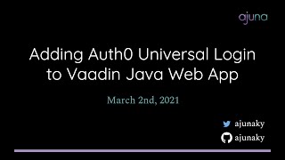 Adding Auth0 Universal Login to Vaadin Java Web App