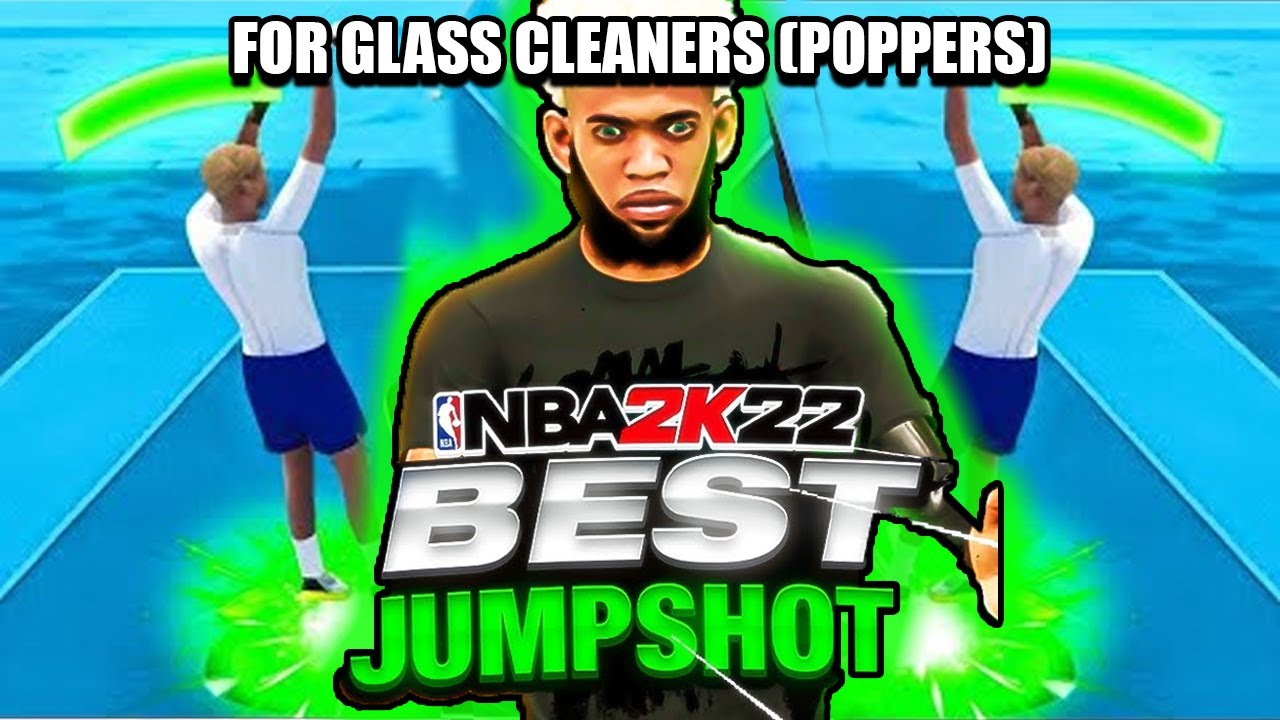 *NEW* BEST JUMPSHOT FOR GLASS CLEANERS (POPPERS) IN NBA 2K22! EASIEST