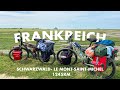 Fahrradtour durch Frankreich | Ost - West (Le Mont-Saint-Michel) |1245km | 16 Tage | 2021