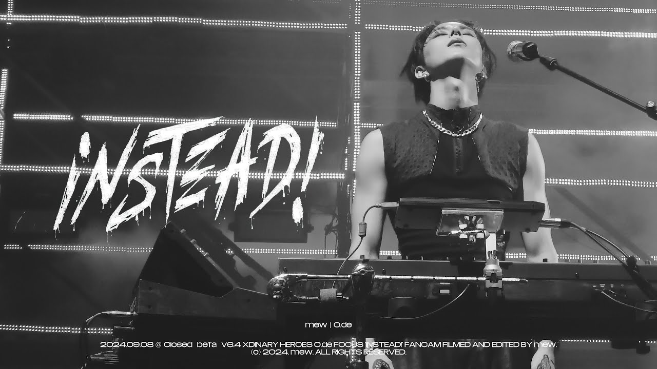 4K] 240908 Xdinary Heroes O.de - iNSTEAD! (Feat. YB 윤도현) _ 