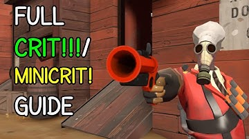 TF2 Crits/Mini Crits Full guide
