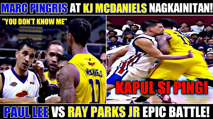 NANG MAGKAINITAN SI MARC PINGRIS AT KJ MCDANIELS! ...