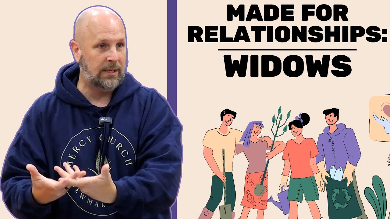Made For Relationships: Widows | Mercy Church | Newmarket NH