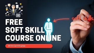 Free soft skill course online with certificate for UG and PG students screenshot 4