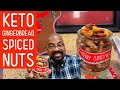 Keto Gingerbread Spiced Nuts recipe - Warning You Might Over do It!