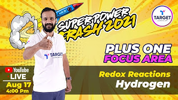 Plus One Focus Area Super Power Crash| Redox Reactions | Hydrogen | Chemistry |  Yaseen sir