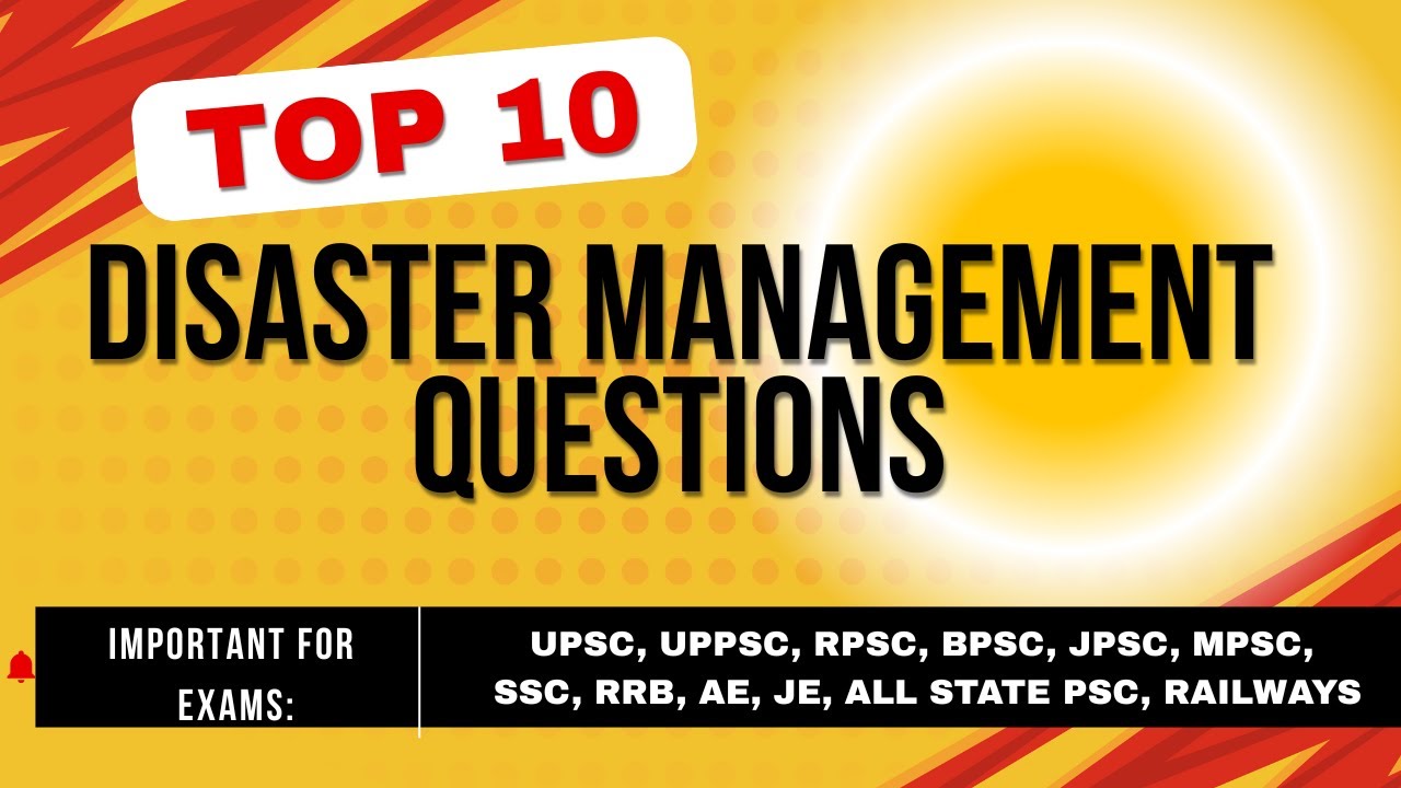 Disaster Management MCQs | TOP 10 questions on Disaster Management # ...