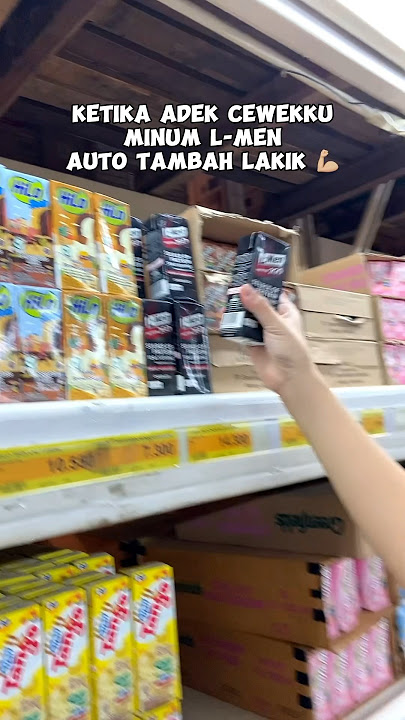 CEWEK MINUM L-MEN !! 😱