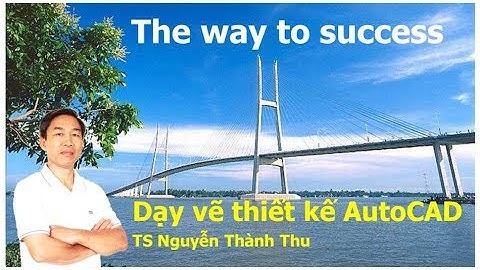 Học AutoCAD 2D | Bài 7. Thực hành các lệnh vẽ trong AutoCAD (P2)