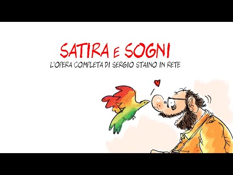 SATIRA E SOGNI: l'opera completa di Sergio Staino in rete - Campagna Crowdfunding