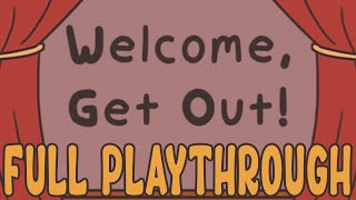 Welcome, Get Out! │ No Commentary