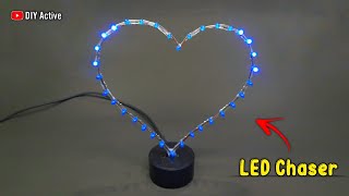 LED Chaser ♡ ।। how to make heart shaped LED chaser ।। DIY LED Chaser Using 4017 IC ।। DIY Active