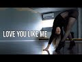 William Singe - Love You Like Me | choreo by Risha