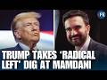 TRUMP UNLOADS as Mamdani's Socialist Surge Pushes Democrats Further Left in NYC Politics| US NEWS