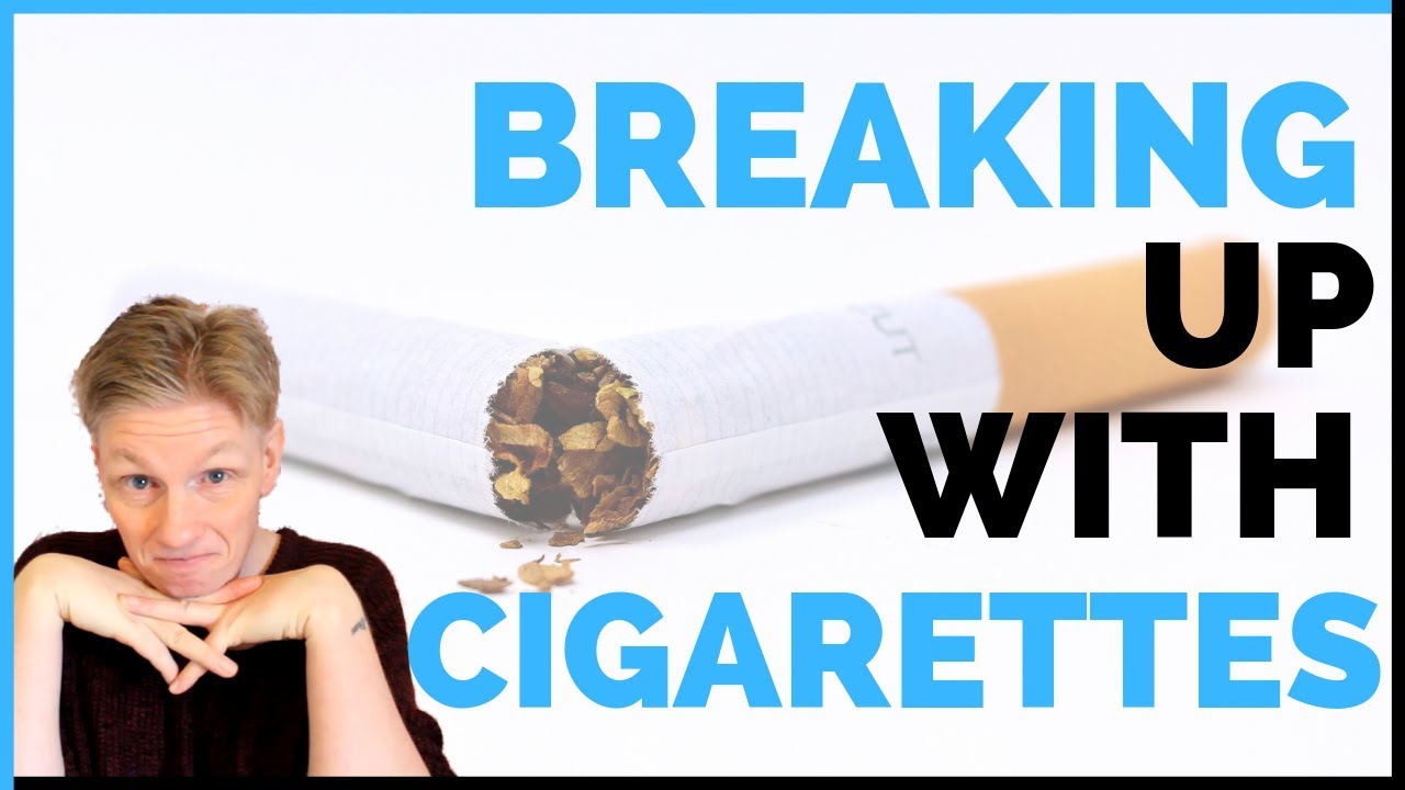 Breaking up With Cigarettes