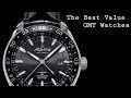 The Best Value GMT Watches