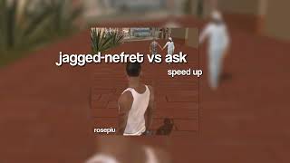 Jagged-Nefret Vs Aşk Speed Up (rosepiu) Resimi