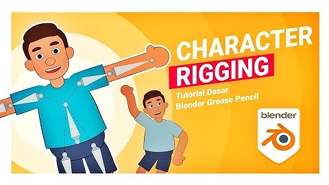 Tutorial Cara Membuat Rig Dasar Animasi 2D di Blender Grease Pencil