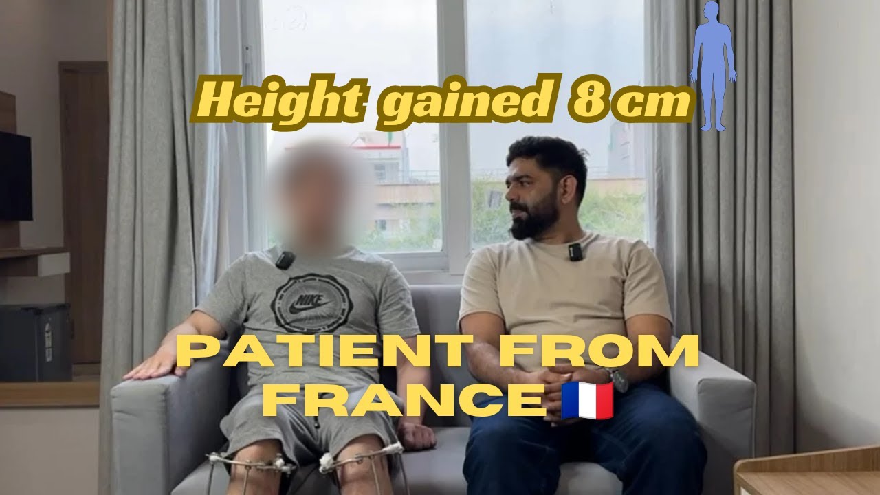 French Patient Gains 8 CM Height with Limb Lengthening Surgery | 