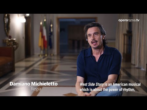 'West Side Story' - interviste a Michele Mariotti e Damiano Michieletto