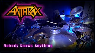 288 Anthrax - Nobody Knows Anything - Drum Cover