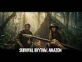 Survival Rhythm: Amazon - POV Primitive Survival in the Deep Jungle
