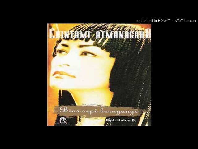 Chintami Atmanagara - Bukalah Matamu