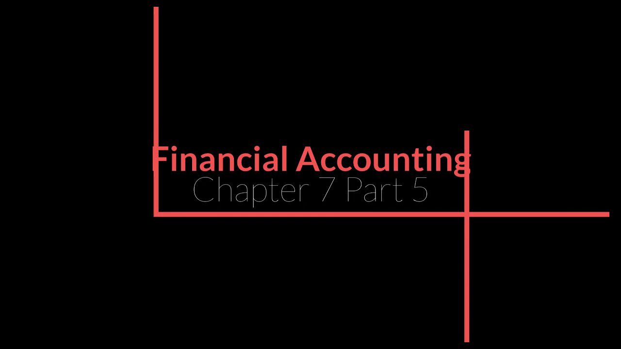 Financial Accounting - Chapter 7 Part 5 - Internal Control and Cash ...