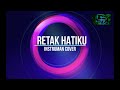 (RETAK HATIKU) INSTRUMAN COVER