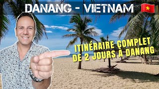 Itinéraire de 2 jours à Danang au Vietnam