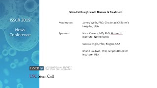 Stem Cell Insights into Disease &amp; Treatment   2019