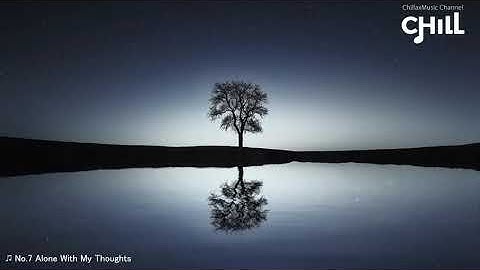 No.7 Alone With My Thoughts