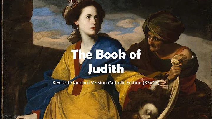 The Book of Judith, RSVCE (Audio with Caption)